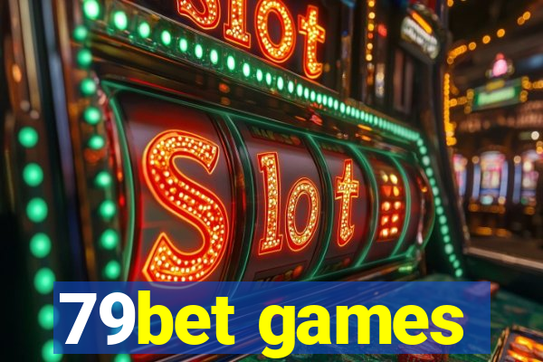 79bet games